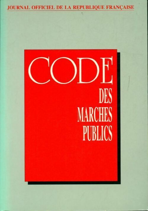 Livrenpoche : Code des marchés publics - Collectif - Livre