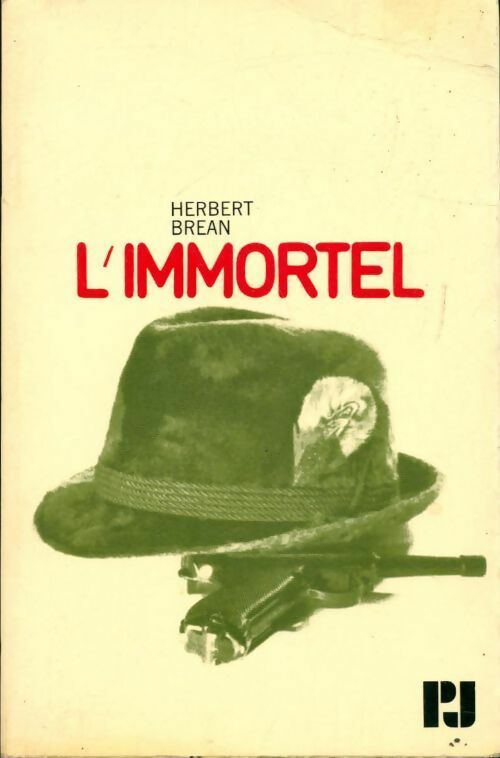 Livrenpoche : L'immortel - Herbert Brean - Livre