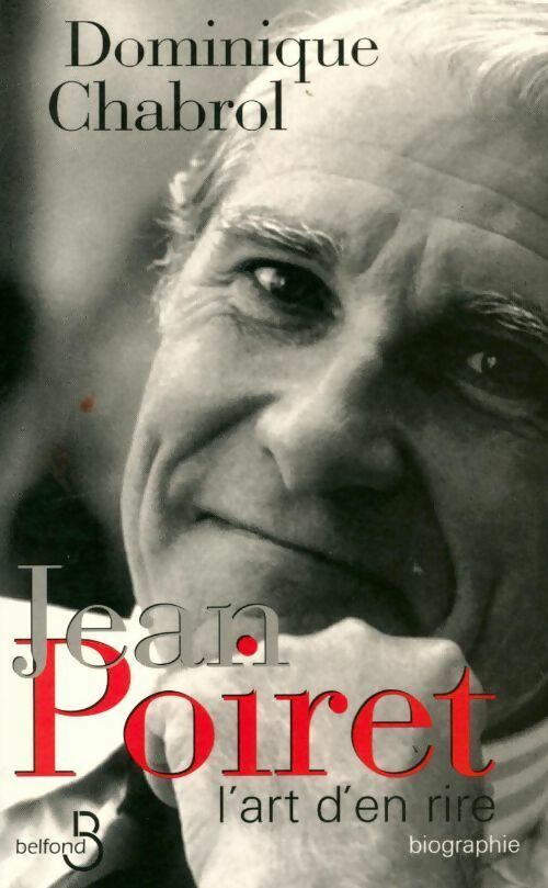 Livrenpoche : Jean Poiret. L'art d'en rire - Chabrol - Livre