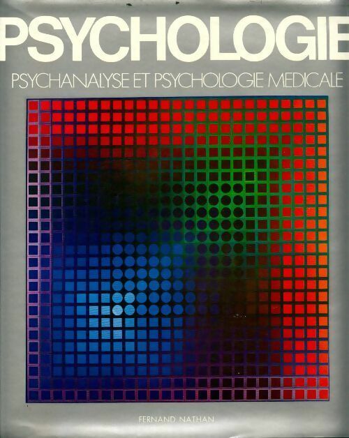 Livrenpoche : Psychanalyse et psychologie médicale - Denis Huisman - Livre