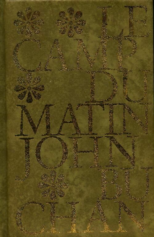 Livrenpoche : Le camp du matin Tome II - John Buchan - Livre