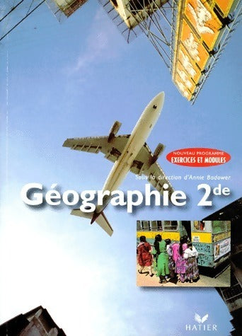Géographie Seconde - Collectif -  Hatier GF - Livre