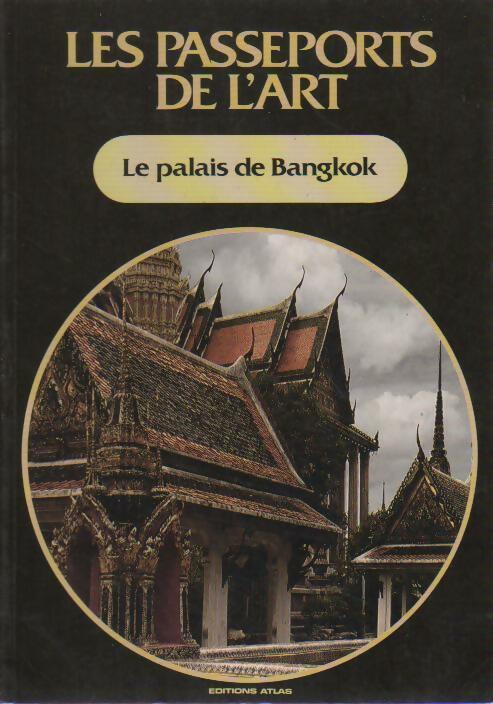 Livrenpoche : Le palais de Bangkok - Collectif - Livre