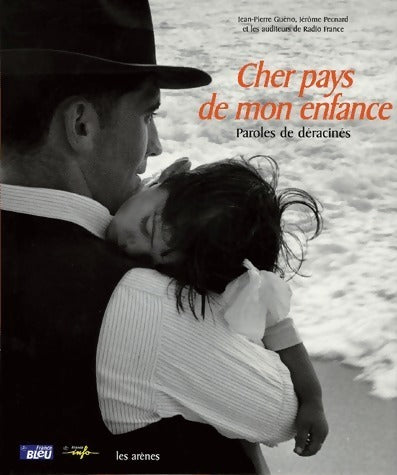 Livrenpoche : Cher pays de mon enfance - Jean-Pierre Guéno - Livre