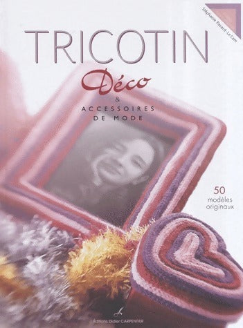 Livrenpoche : Tricotin - Stéphanie Pavard-Le Cam - Livre