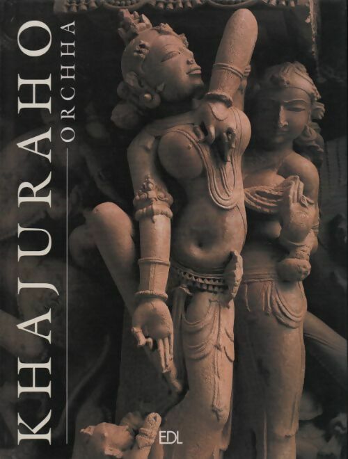 Khajuraho orchha - Archana Shankar -  Lodi GF - Livre