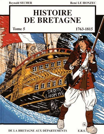 Livrenpoche : Histoire de Bretagne Tome V : De la Bretagne aux départements - Reynald Secher - Livre