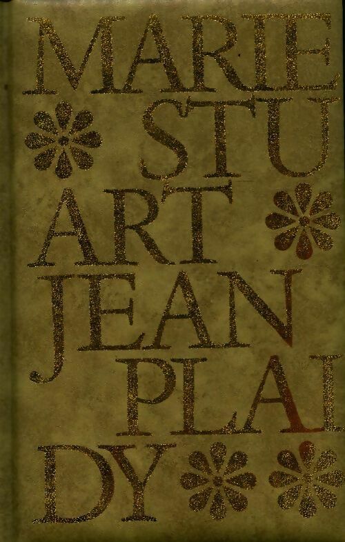 Livrenpoche : Marie Stuart - Jean Plaidy - Livre
