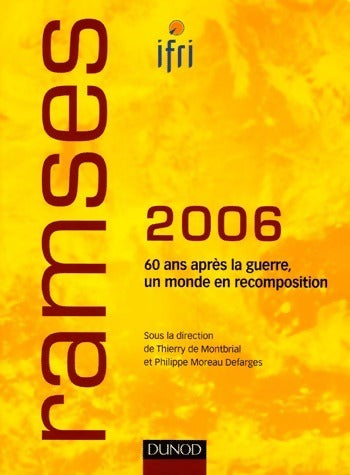 Livrenpoche : Ramses 2006 : 60 ans après la guerre, un monde en recomposition - Ifri Collectif - Livre