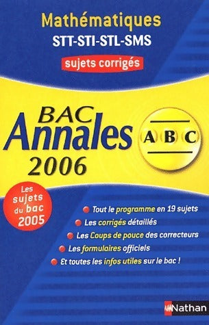 Livrenpoche : Mathématiques Terminales STT, STI, STL, SMS Annales corrigées 2005 - Michel Poncy - Livre
