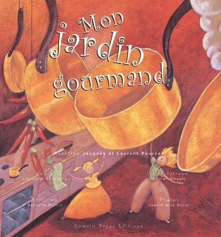 Livrenpoche : Mon jardin gourmand - Jacques Pourcel - Livre