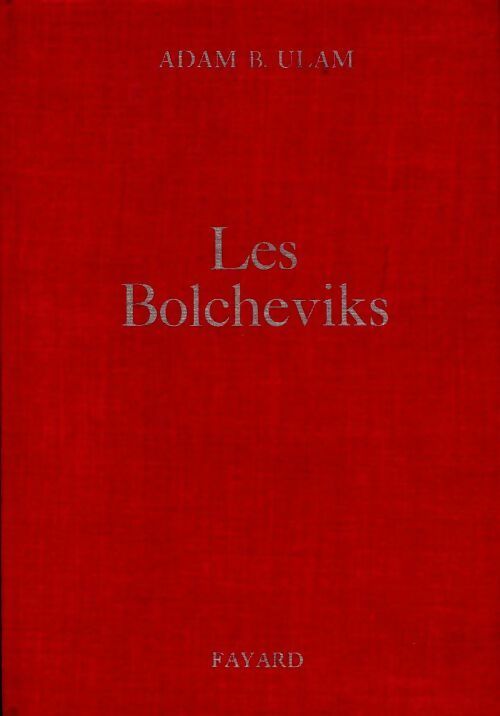 Livrenpoche : Les bolcheviks - Adam B. Ulam - Livre