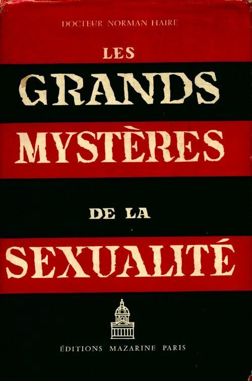 Livrenpoche : Les grands mystères de la sexualité - Norman Haire - Livre