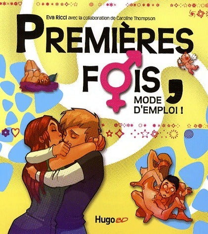 Livrenpoche : Premières fois, mode d'emploi ! - Eva Ricci - Livre