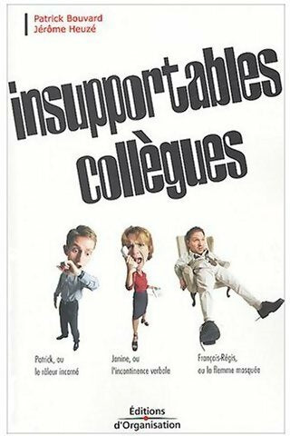 Livrenpoche : Insupportables collègues - Jérôme Heuzé - Livre