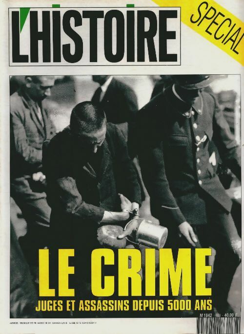 Livrenpoche : L'histoire n°168 : Spécial : le crime - Collectif - Livre