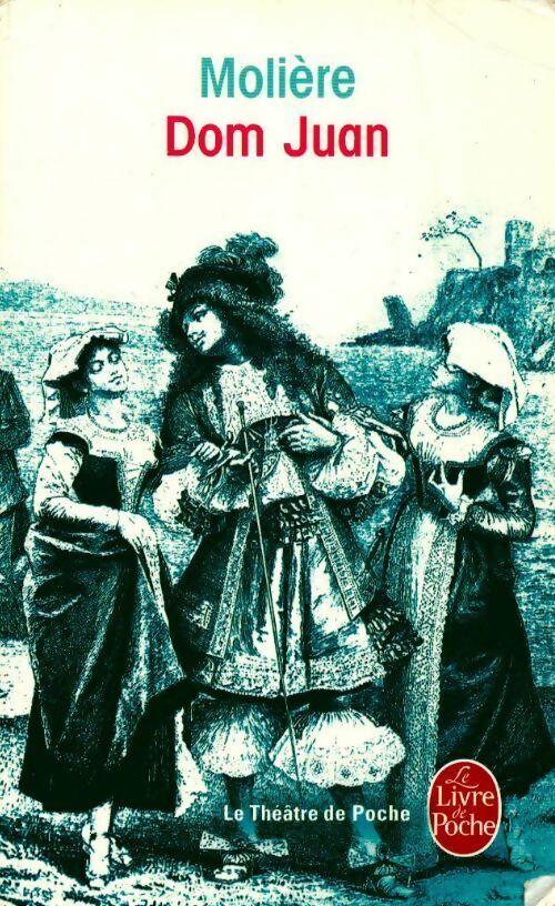 Livrenpoche : Dom Juan - Molière - Livre