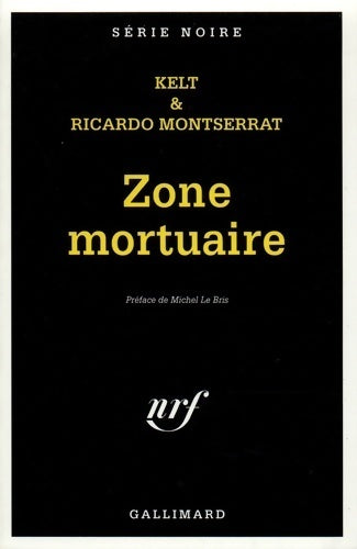 Livrenpoche : Zone mortuaire - Collectif - Livre