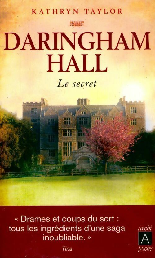 Livrenpoche : Daringham hall Tome II : Le secret - Kathryn Taylor - Livre