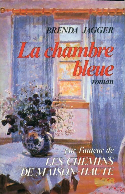Livrenpoche : La chambre bleue - Brenda Jagger - Livre