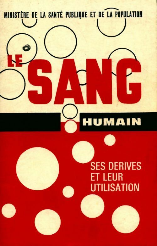 Livrenpoche : Le sang humain - Collectif - Livre