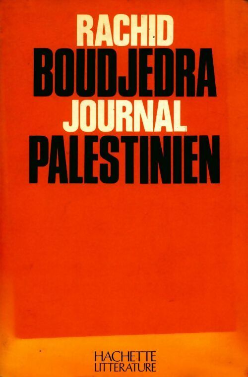 Livrenpoche : Journal palestinien - Rachid Boudjedra - Livre