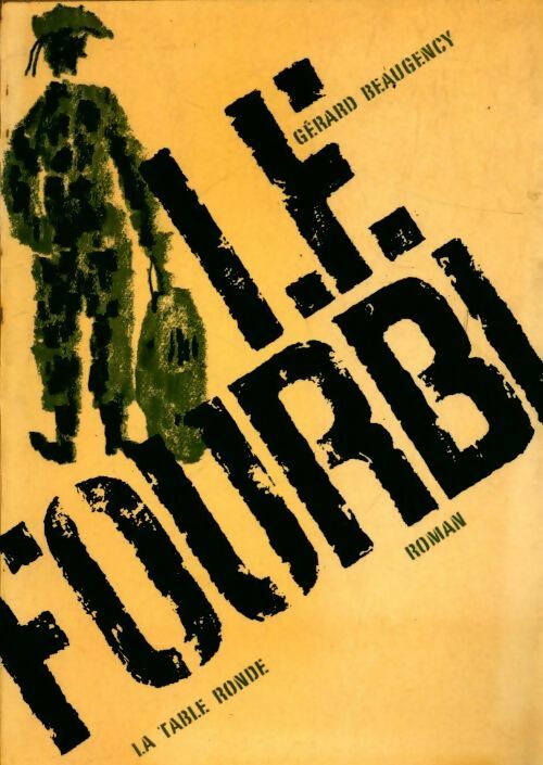 Livrenpoche : Le fourbi - Gérard Beaugency - Livre