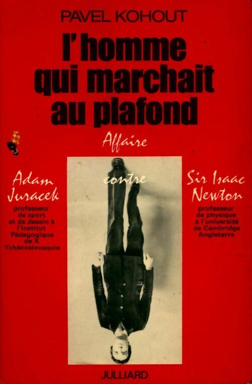 Livrenpoche : L'homme qui marchait au plafond - Pavel Kohout - Livre
