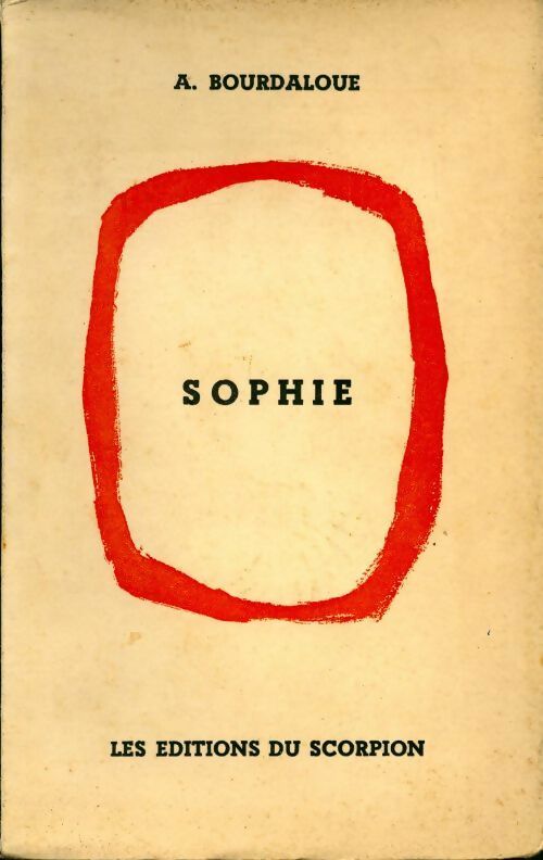 Livrenpoche : Sophie - A. Bourdaloue - Livre