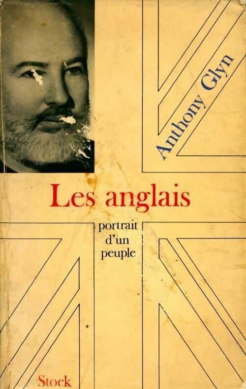 Livrenpoche : Les anglais. Portrait d'un peuple - Anthony Glyn - Livre