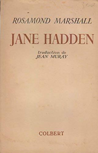 Jane Hadden - Rosamond Marshall -  Colbert GF - Livre