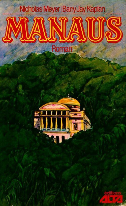 Livrenpoche : Manaus - Nicholas Meyer - Livre