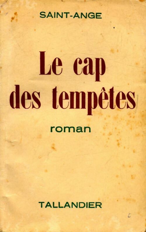 Livrenpoche : Le cap des tempêtes - Saint-Ange - Livre