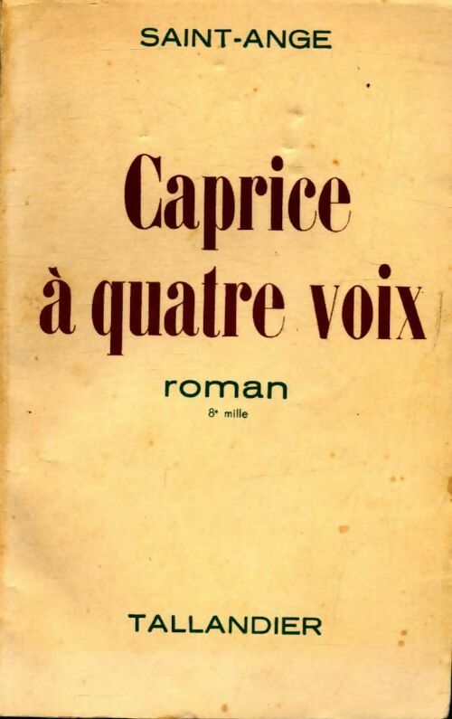 Livrenpoche : Caprice à quatre voix - Saint-Ange - Livre