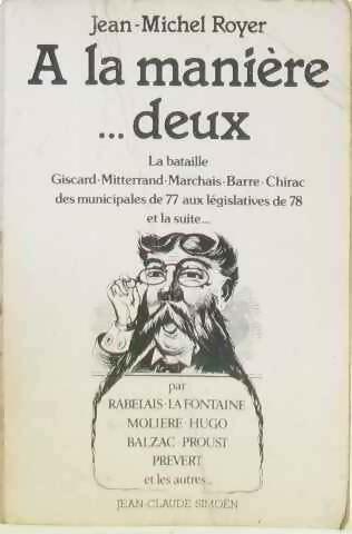 Livrenpoche : A la manière... deux - Jean-Michel Royer - Livre