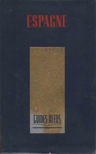 Espagne - Inconnu -  Guides bleus - Livre