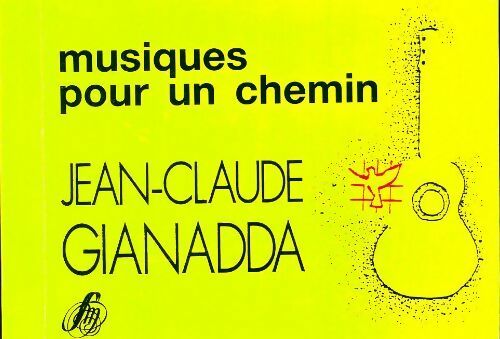 Musique pour un chemin - Jean-Claude Gianadda -  SM poches divers - Livre
