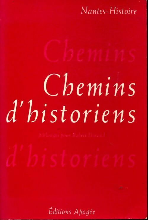 Livrenpoche : Chemins d'historiens - Collectif - Livre