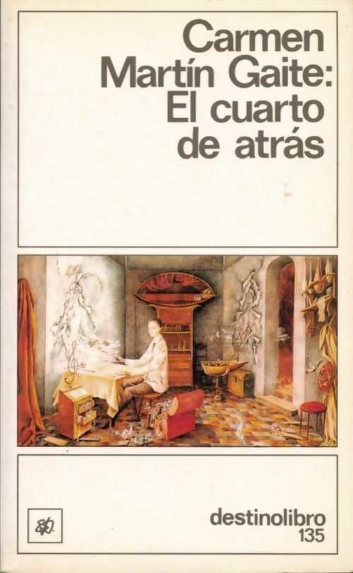 Livrenpoche : El cuarto de atras - Carmen Martin Gaite - Livre