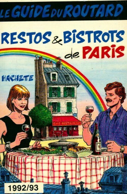 Livrenpoche : Restos & bistrots de Paris 1992-93 - Collectif - Livre