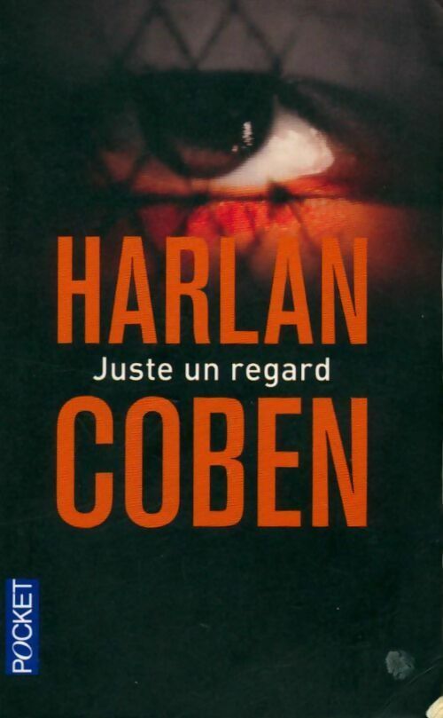 Livrenpoche : Juste un regard - Harlan Coben - Livre