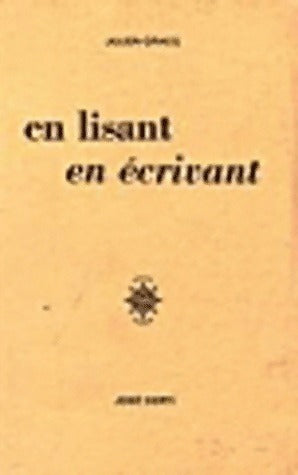 Livrenpoche : En lisant, en écrivant - Julien Gracq - Livre