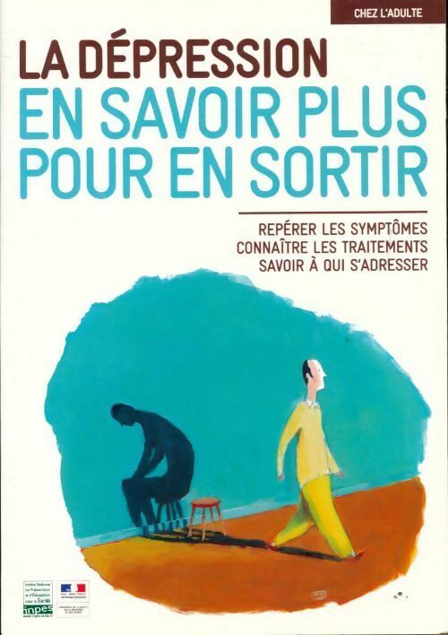 La dépression en savoir plus pour en sortir - Collectif - Livre
