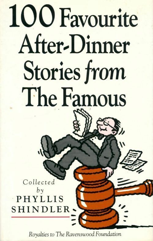 Livrenpoche : 100 favourite after-dinner stories from the famous - Phyllis Shindler - Livre