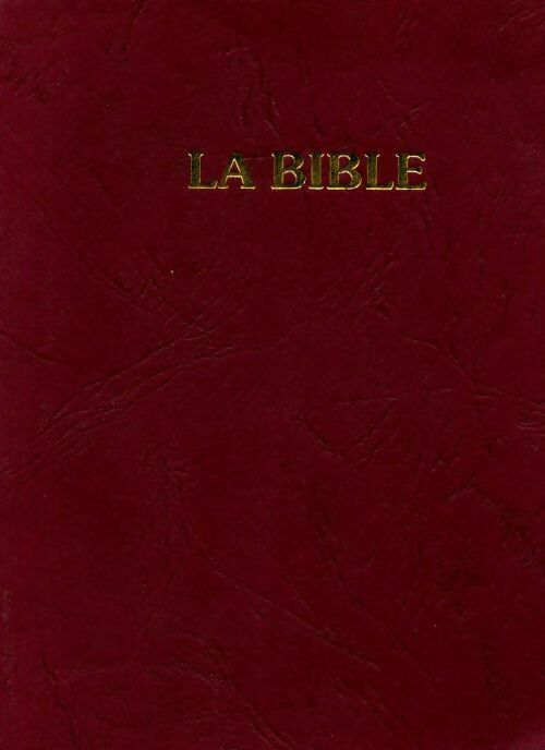 Livrenpoche : La bible - Louis Segond - Livre