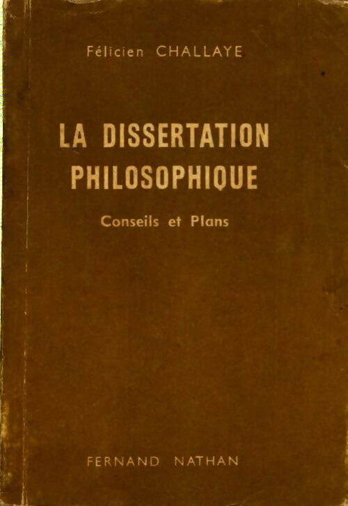 Livrenpoche : La dissertation philosophique - Félicien Challaye - Livre