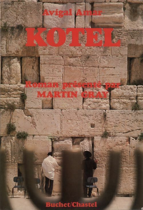 Livrenpoche : Kotel - Avigal Amar - Livre