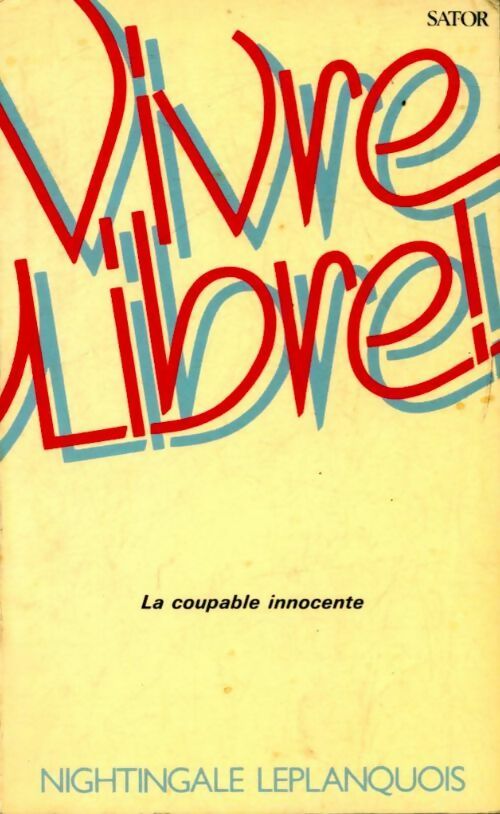 Livrenpoche : Vivre libre - Rita Nightingale - Livre
