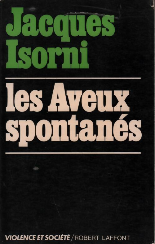 Livrenpoche : Les aveux spontanés - Jacques Isorni - Livre