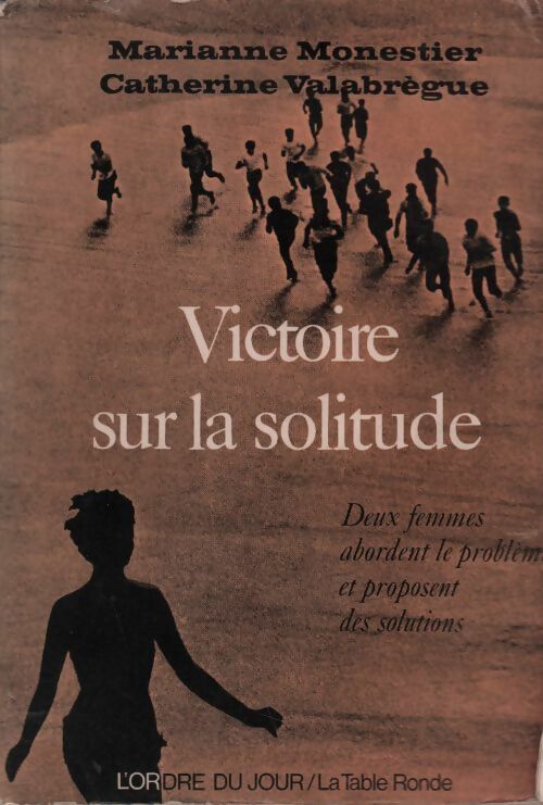 Livrenpoche : Victoire sur la solitude - Marianne Monestier - Livre